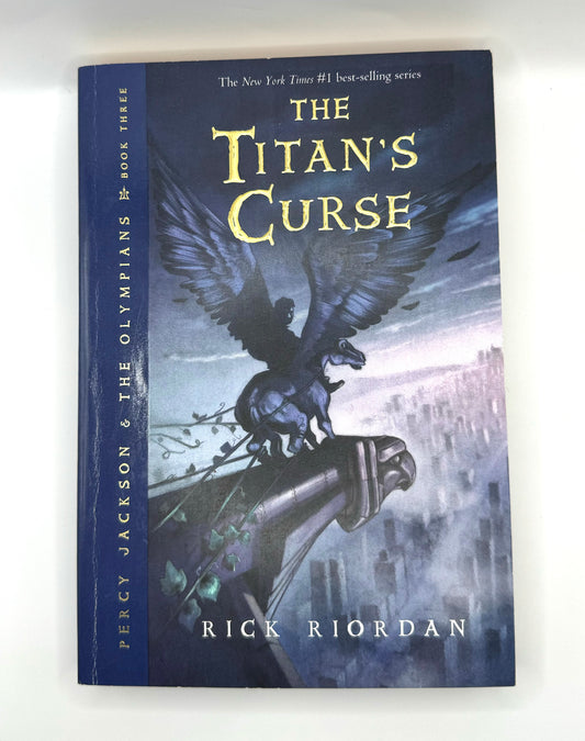 Titans Curse (Percy Jackson and the Olympians #3)