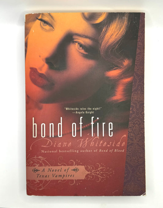 Bond of Fire (Texas Vampires #2)