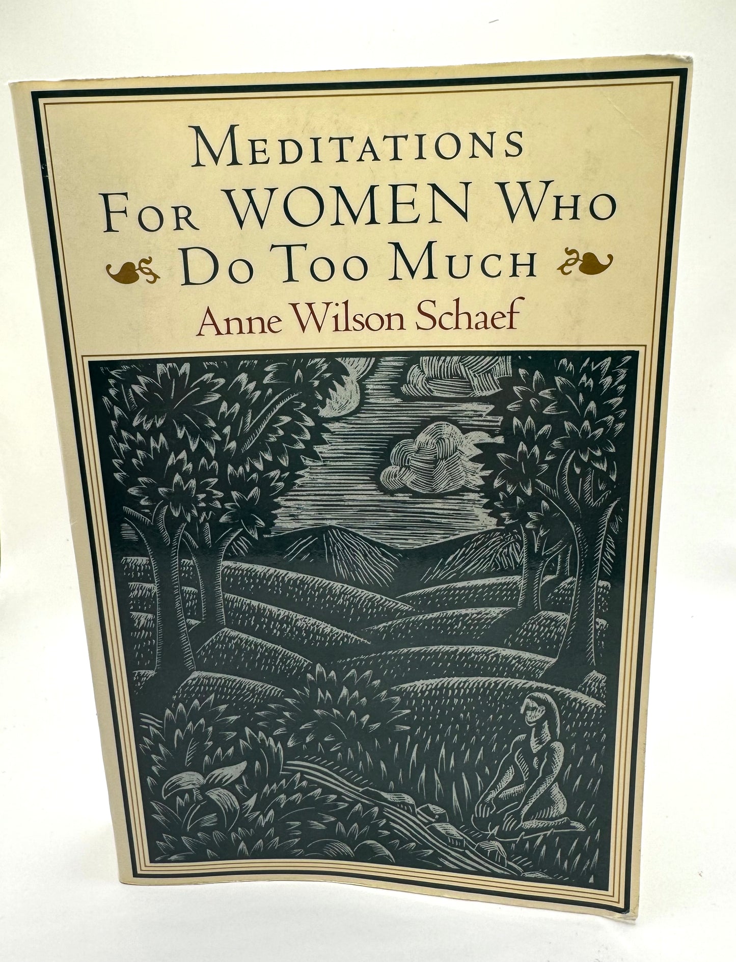 Meditations for Women Who Do Too Much