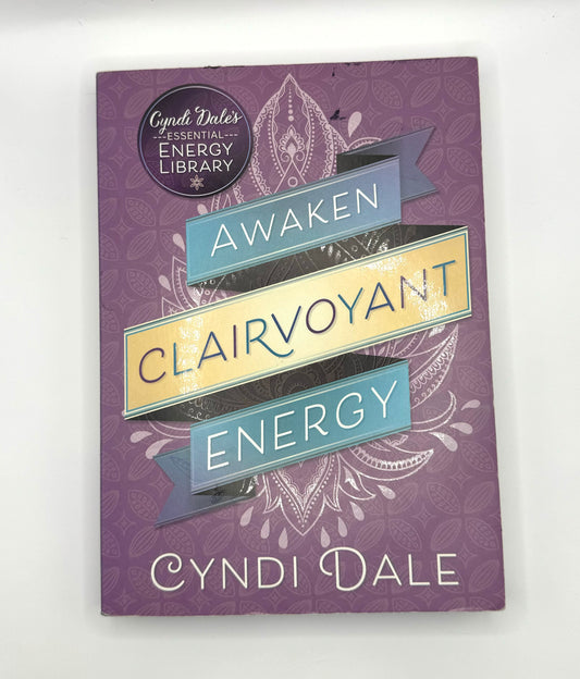 Awaken Clairvoyant Energy